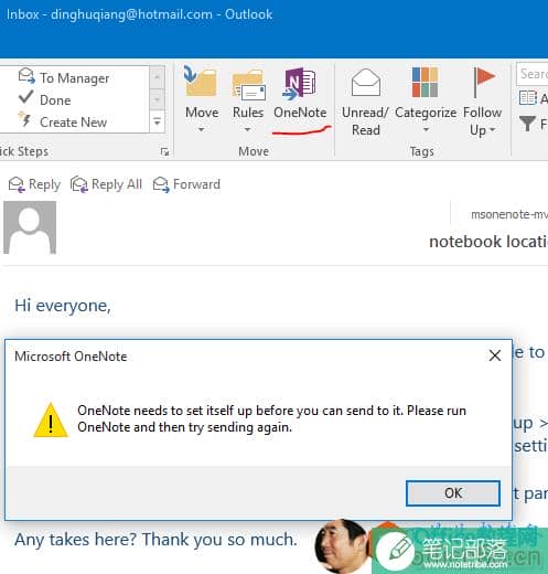 Onenote needs to set itself up before you can send to it ,please run OneNote and